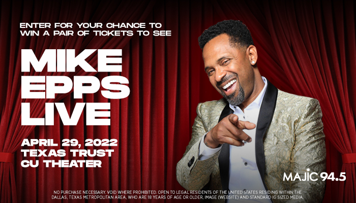 Mike Epps Online Ticket Giveaway_RD Dallas_November 2021
