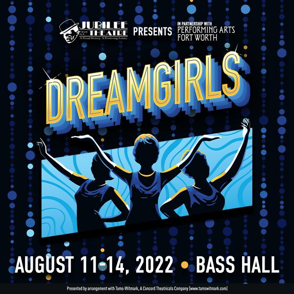 Dreamgirls @ Bass Hall